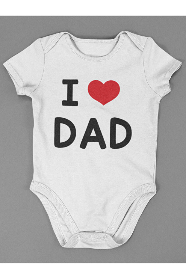 I Love Dad ! Written Cotton Soft Unisex Snap Body Suit