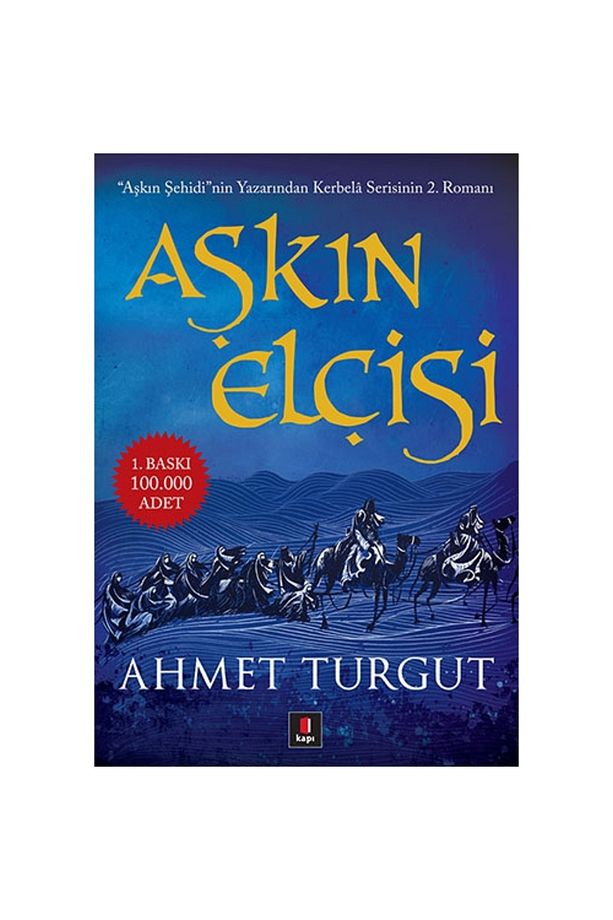 Aşkın Elçisi - 2