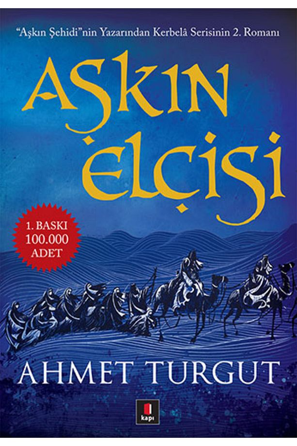 Aşkın Elçisi - 1