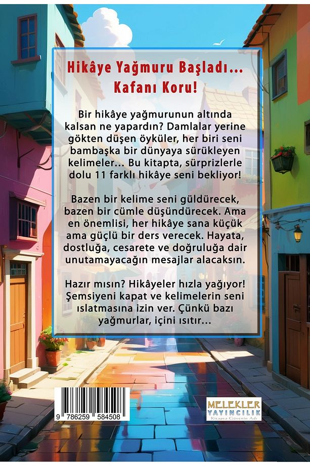 Hikâye Yağmuru Başladı... Kafanı Koru! - 2