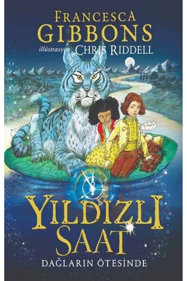 Yıldızlı Saat Dağların Ötesinde
