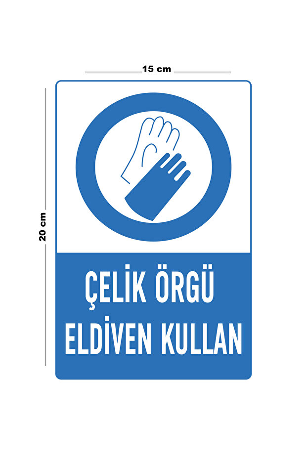 Metal Steel Mesh Use Gloves 15 cm X 20 cm Warning Sign Direction Sign