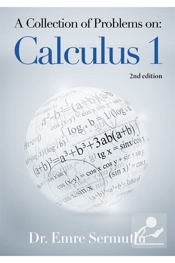 A Collection Of Problems On: Calculus 1 - 1