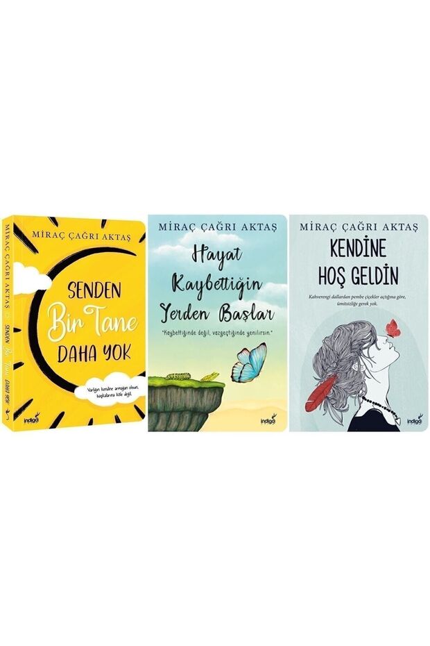 Senden Bir Tane Daha Yok + Hayat Kaybettiğin Yerden Başlar + Kendine Hoş Geldin Miraç Çağrı 3 Novel