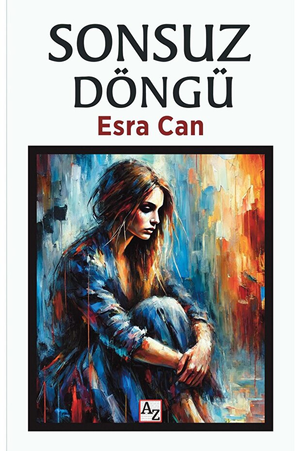 Sonsuz Döngü-Esra Can