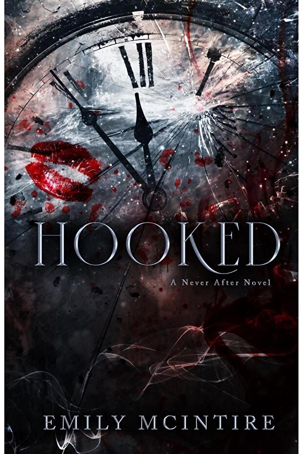 Hooked - Never After - 1