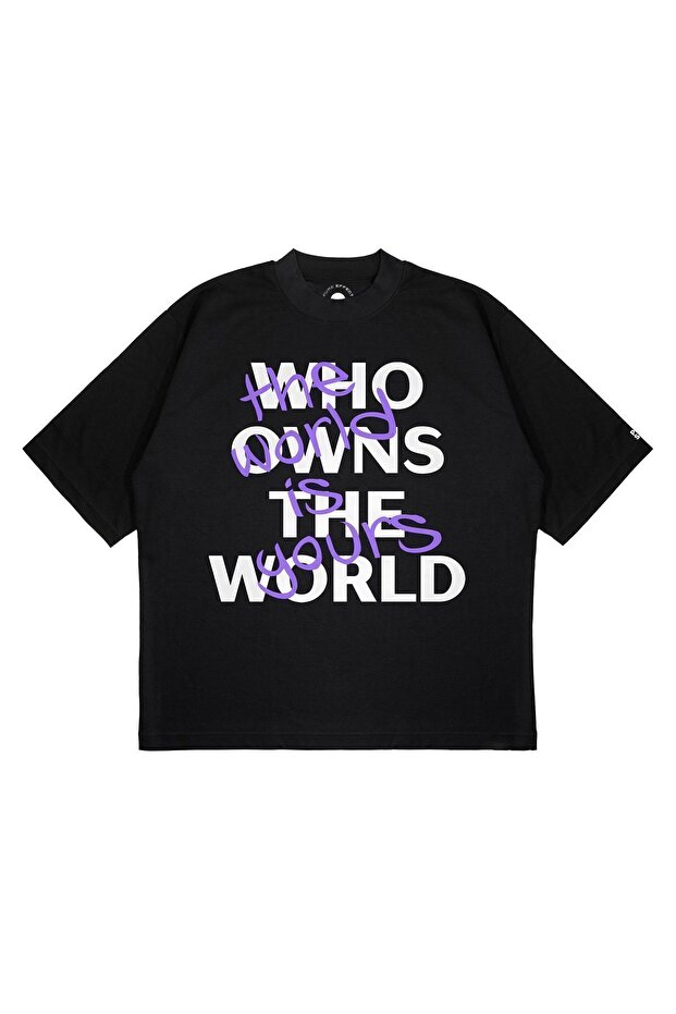 Unisex Oversize Who Owns the World Printed Boxy Fit Thick Fabric (240Gsm) T-Shirt