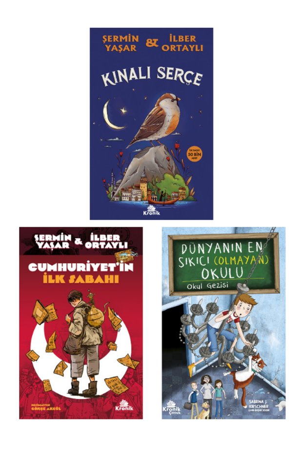 Kınalı Serçe / Cumhuriyetin ilk Sabahı / Dünyanın En Sıkıcı Olmayan Okulu 3 Book Set