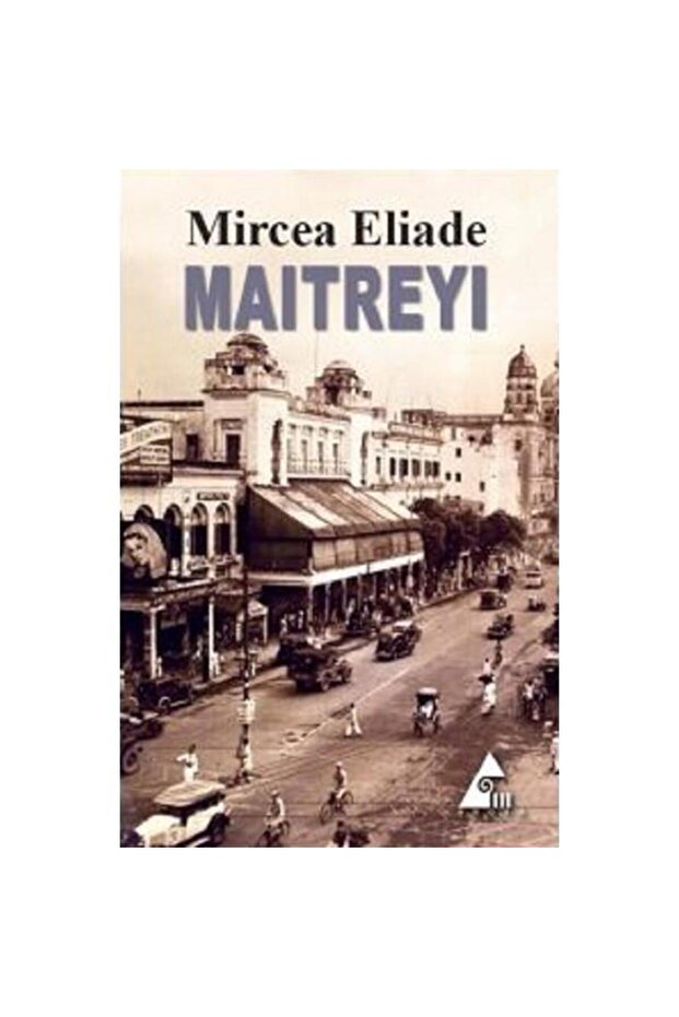 Maitreyi - Mircea Eliade - 1