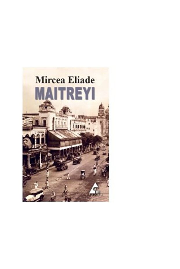 Maitreyi - Mircea Eliade - 3