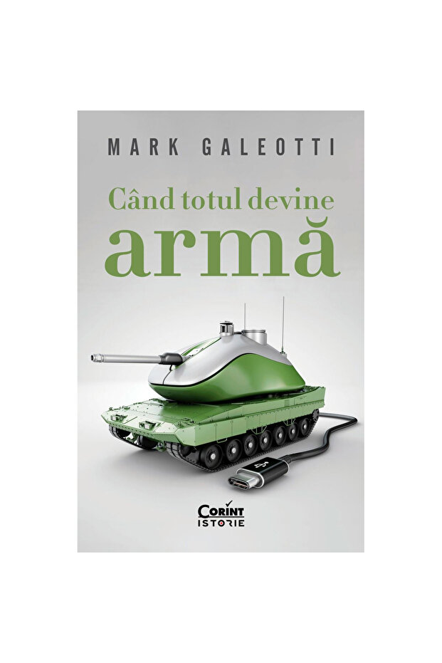 When everything becomes a weapon, Mark Galeotti - 1