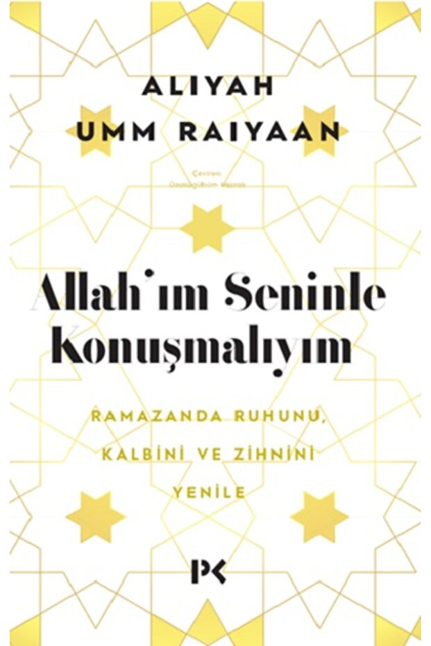 The Allah'ım Seninle Konuşmalıyım Book Is Up-To-Date Aliyah Umm Raiyaan Literature Books