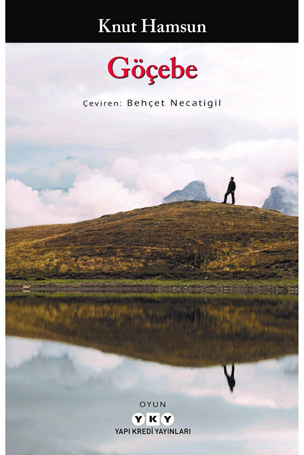 Göçebe Kitabı Knut Hamsun Yapı Kredi Yayınları Kitapları Debir Yayınları - 1