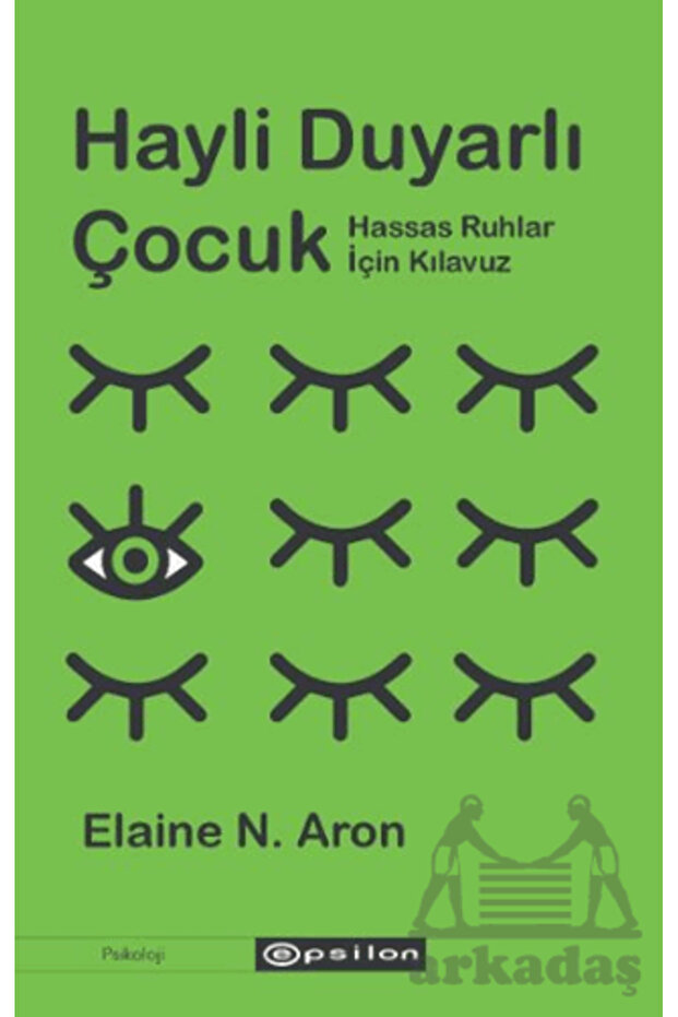 Hayli Duyarlı Çocuk - 1