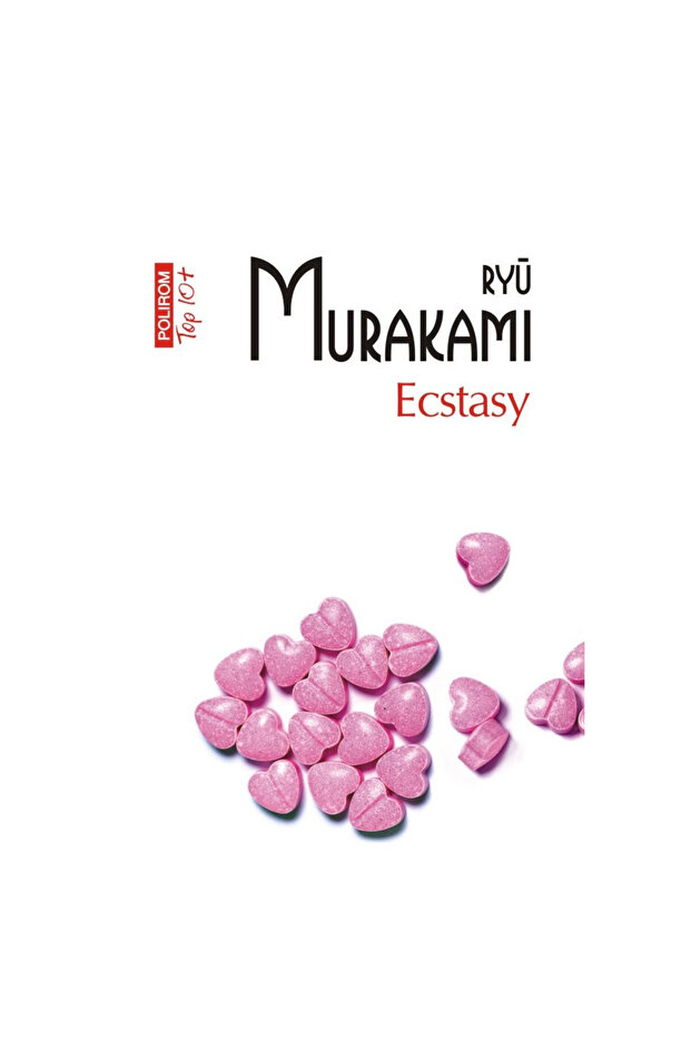 Ecstasy - Ryu Murakami, ediția 2023 - 1