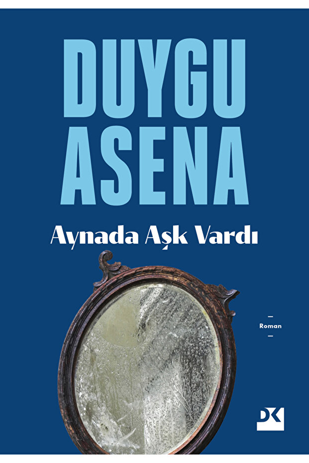 Aynada Aşk Vardı - 1