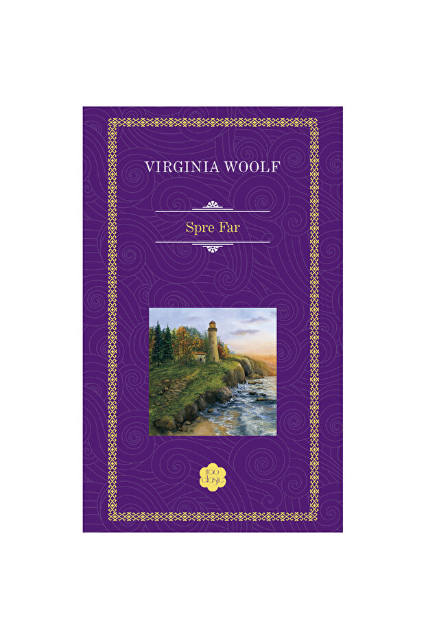 La far, Virginia Woolf - 1