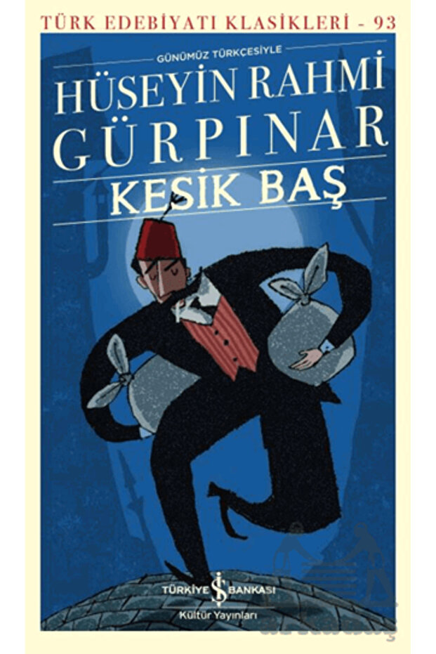 Kesik Baş - Hüseyin Rahmi Gürpınar