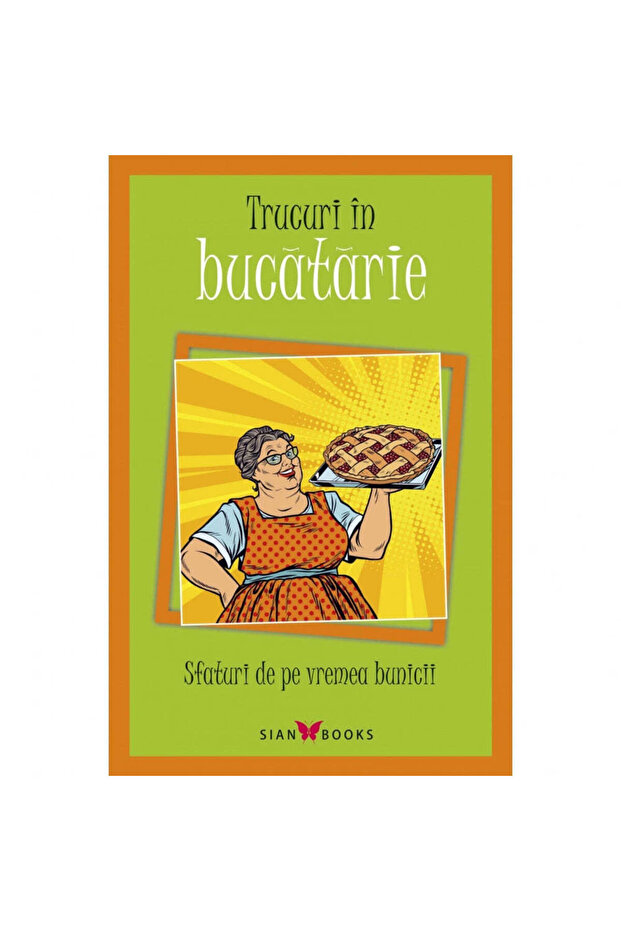 Kitchen tricks. Tips from grandma's time - 1