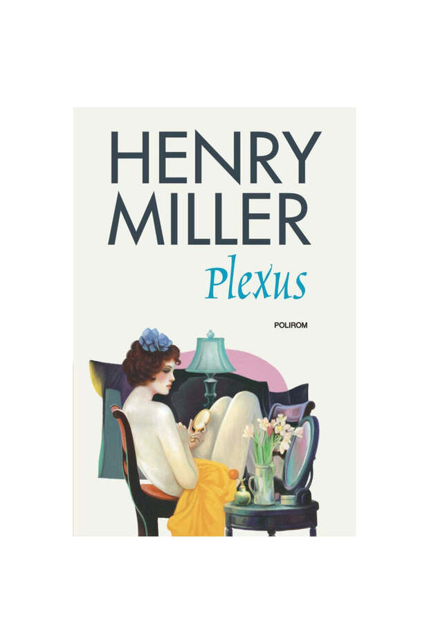 Plexus - Henry Miller - 1