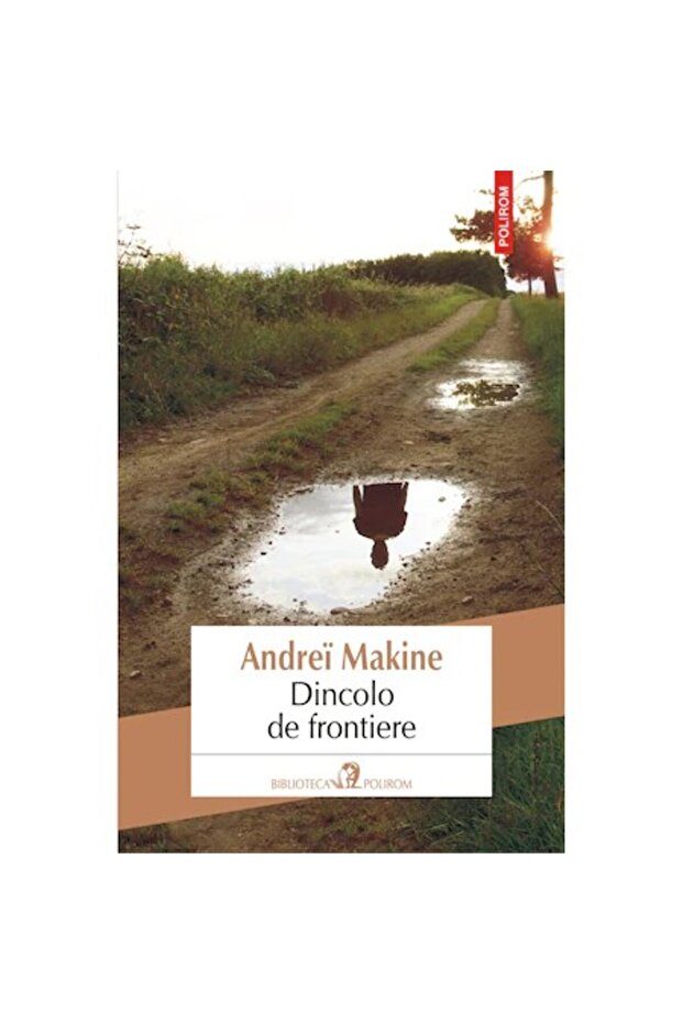 Beyond Borders, Andrei Makine - 1