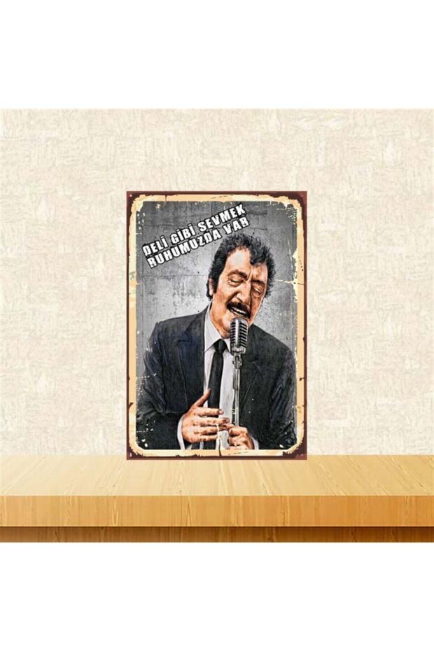 Deli Gibi Sevmek Ruhumuzda Var Müslüm Gürses 20-30 Cm Retro Ahşap Poster - 1