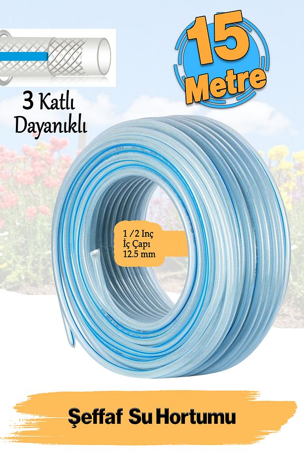 Dayanıklı 3 Katlı Sağlam Örgülü Şeffaf Bahçe Hortumu 15 Metre Su Sulama Yıkama Hortum 12.5 mm 1/2" - 1