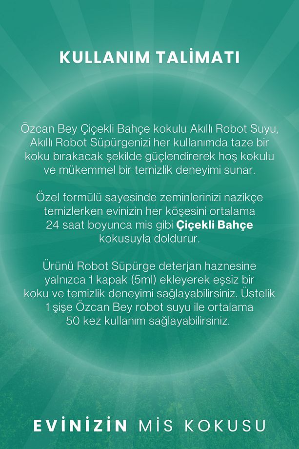 Çiçekli Bahçe Kokulu Akıllı Robot Süpürge Suyu, Mop Suyu, Yüzey Temizleyici, Robot Deterjanı 250ml - 6