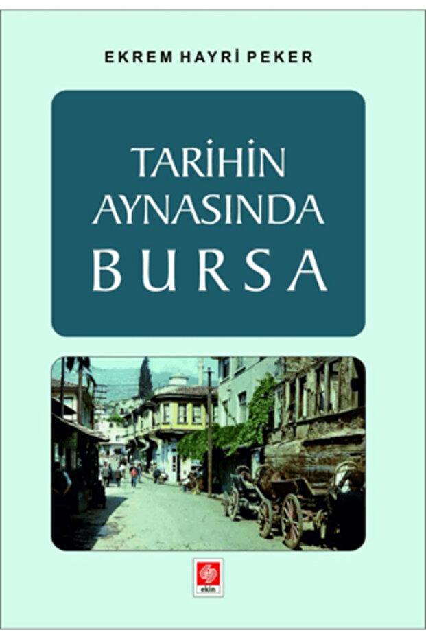 Tarihin Aynasında Bursa