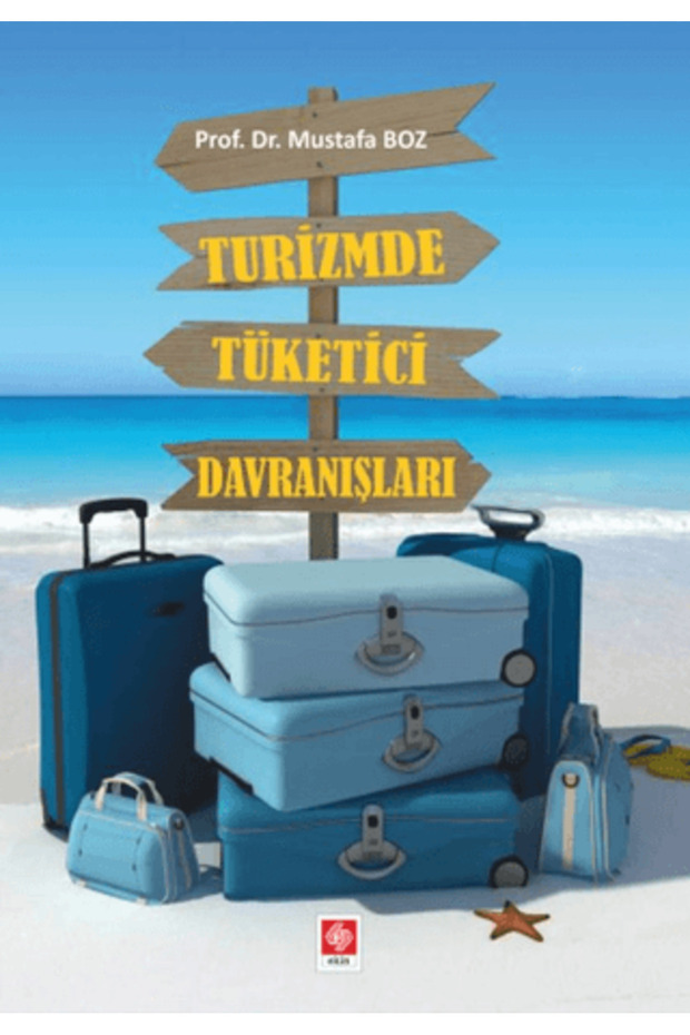Turizmde Tüketici Davranışları