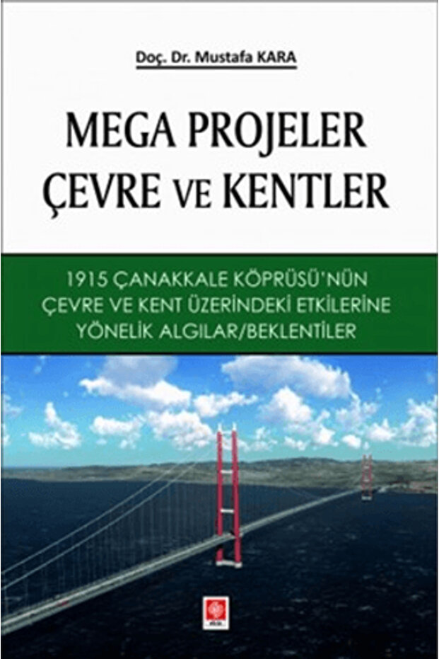 Mega Projeler Çevre ve Kentler