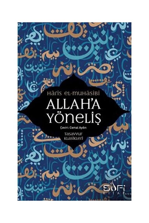 Allah’a Yöneliş / / Haris el Muhasibi - 1