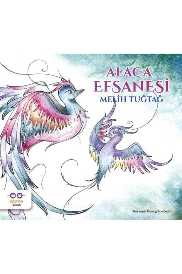 Alaca Efsanesi / / Melih Tuğtağ