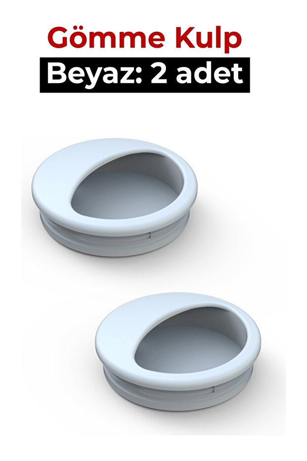 Gömme Kulp Beyaz 2 Adet - 1