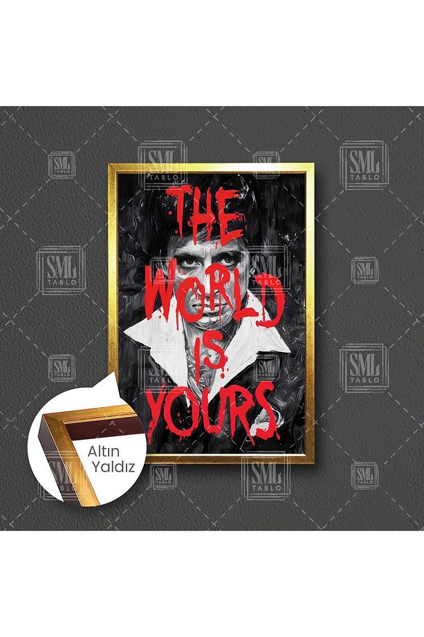 Tony Montana Al Pacino Bu Dünya Senin The World Is Yours Çerçeveli Dikey Kanvas Tablo - 1