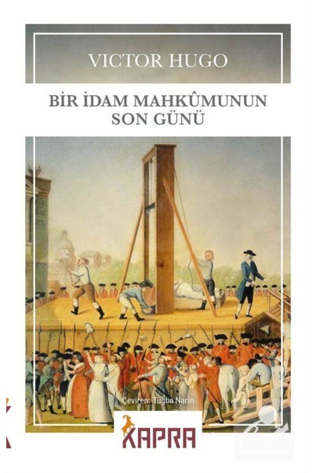 Bir Idam Mahkumunun Son Günü