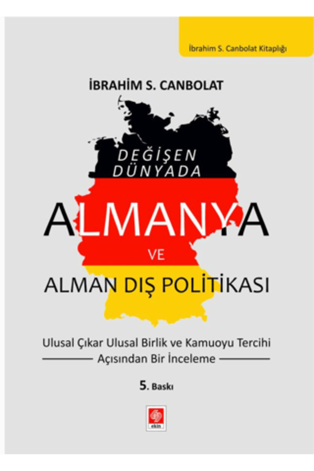 Almanya ve Alman Dış Politikası