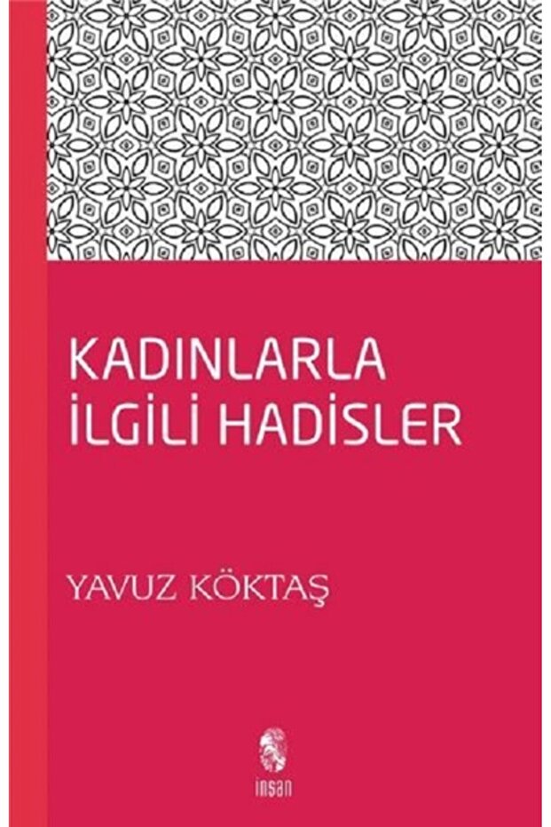 Kadınla İlgili Hadisler