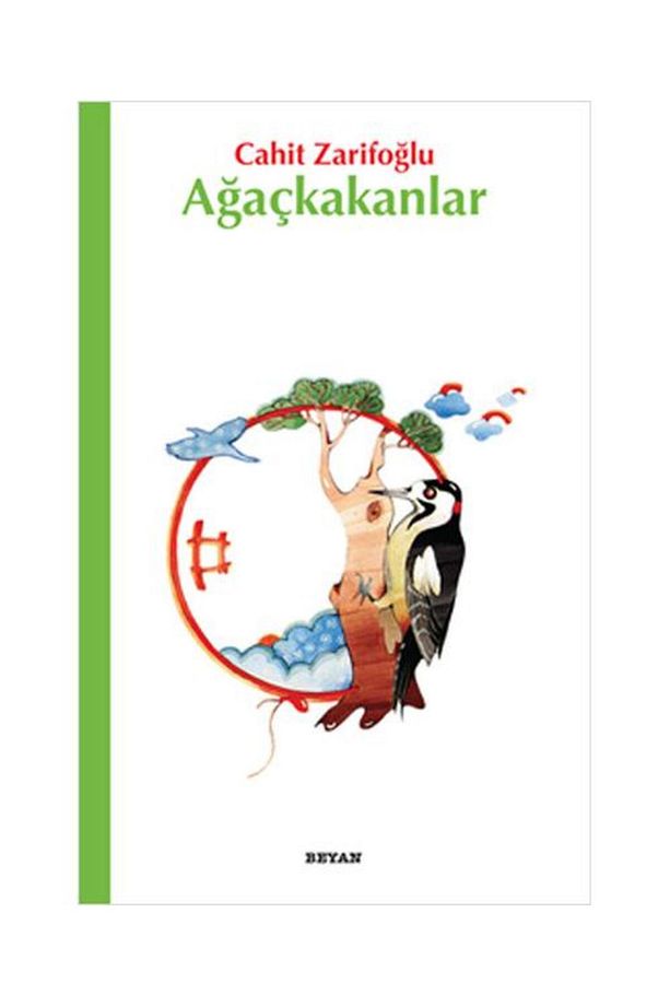 Ağaçkakanlar / / Cahit Zarifoğlu - 1