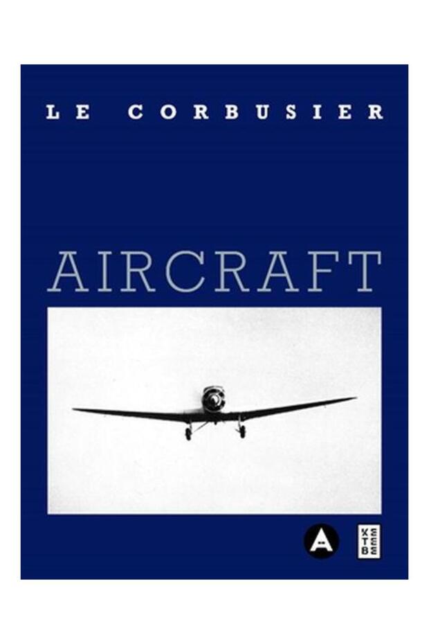 Aircraft / / Le Corbusier