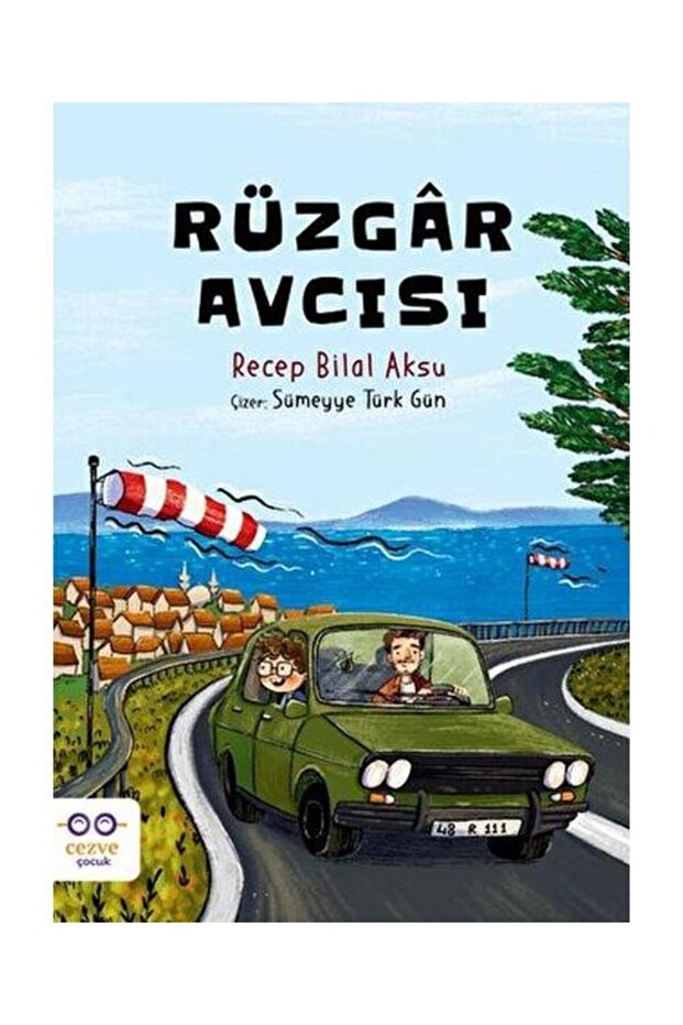 Rüzgar Avcısı / / Recep Bilal Aksu
