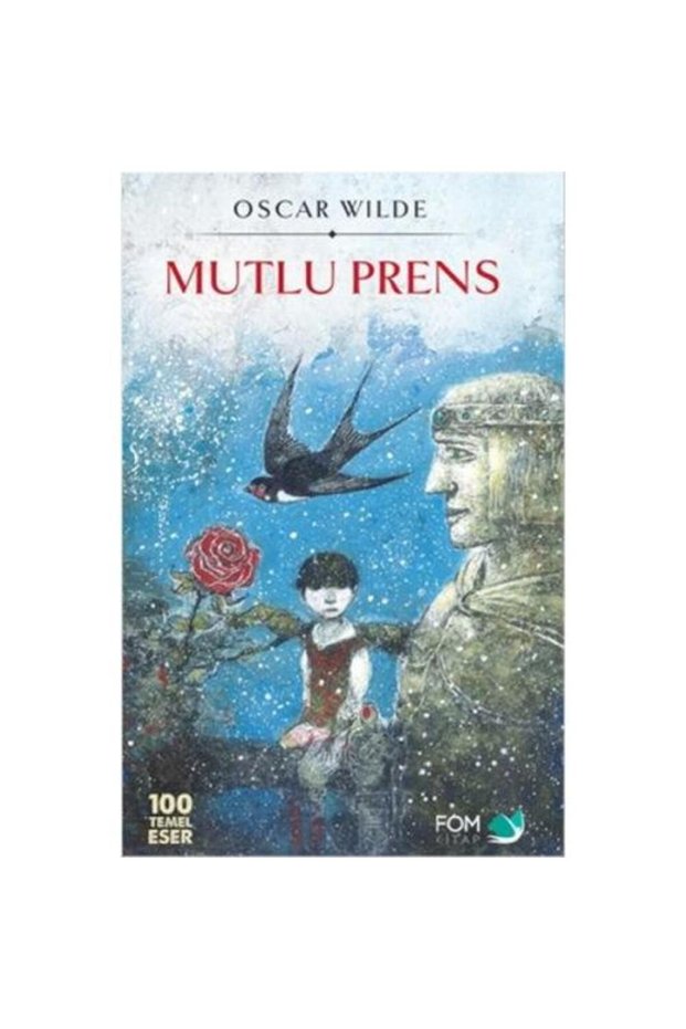 Mutlu Prens / Fom Kitap / Oscar Wilde