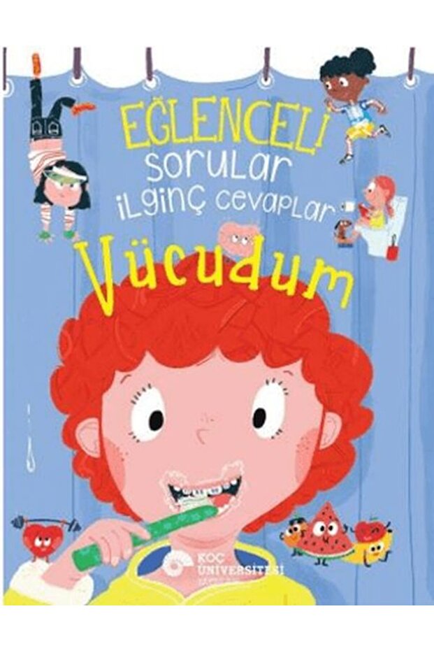 Eğlenceli Sorular İlginç Cevaplar Vücudum - 1