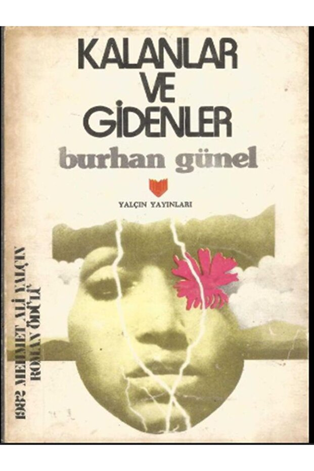 Kalanlar ve Gidenler