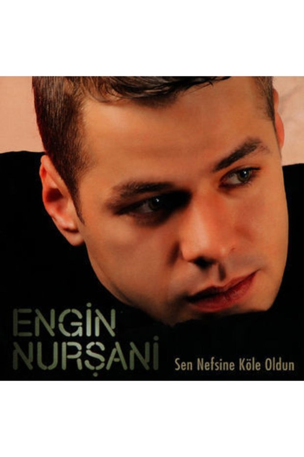 Engin Nurşani You Became a to Your Soul
