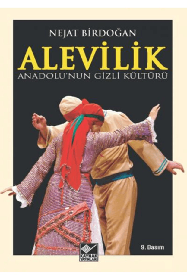 Anadolu’nun Gizli Kültürü Alevilik