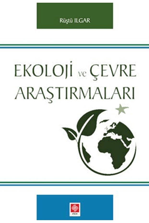 Ekoloji ve Çevre Araştırmaları