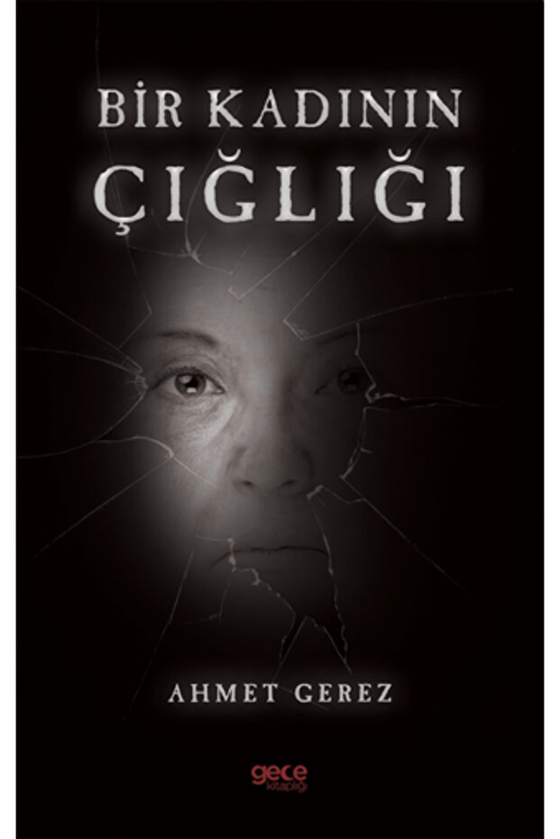 Bir Kadının Çığlığı
