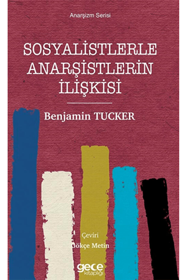 Sosyalistlerle Anarşistlerin İlişkisi