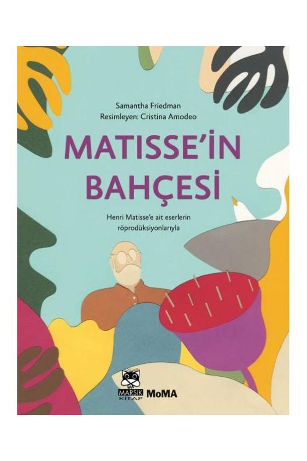 Matisse'in Bahçesi / Marsık Yayıncılık / Samantha Friedman - 1